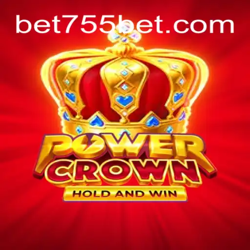 Descubra PowerCrown: Um Jogo Revolucionário na 755bet.com
